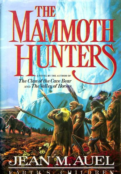 The Mammoth Hunters