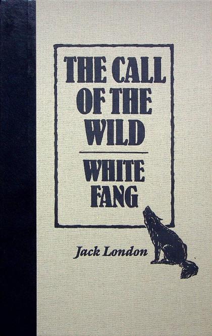 The Call of the Wild and White Fang