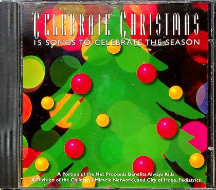 Celebrate Christmas 15 Songs To Celebrate The Season