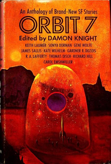 Orbit 7: An Anthology of Brand-New SF Stories