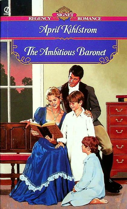 The Ambitious Baronet