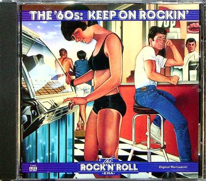 The 60's: Keep On Rockin'
