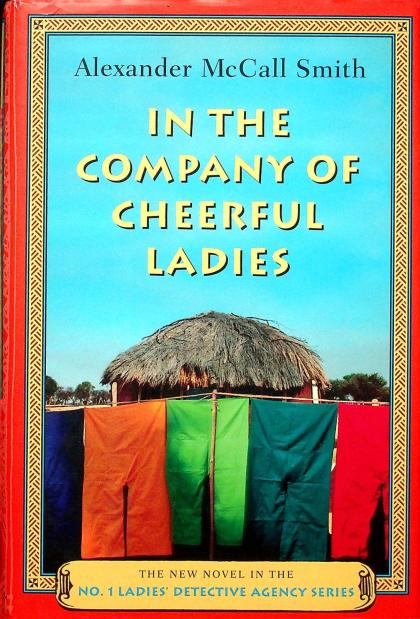 In the Company of Cheerful Ladies