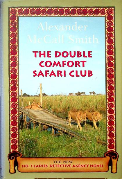 The Double Comfort Safari Club