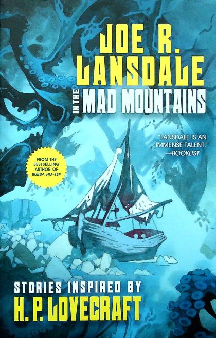 In the Mad Mountains: Stories Inspired by H. P. Lovecraft