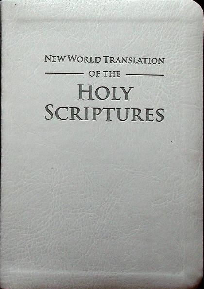 New World Translation of the Holy Scriptures