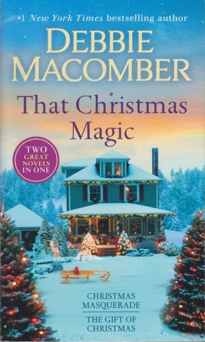 That Christmas Magic: Christmas Masquerade / The Gift of Christmas