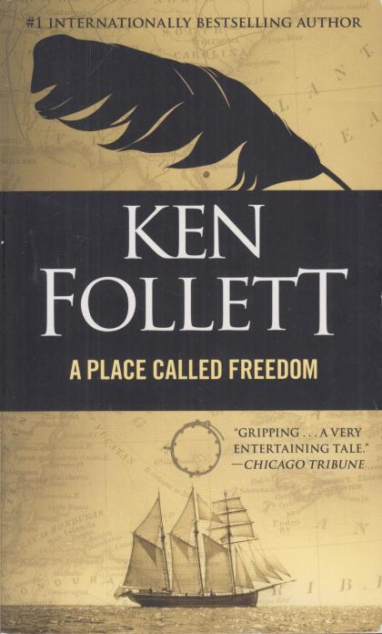A Place Called Freedom