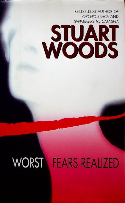 Worst Fears Realized