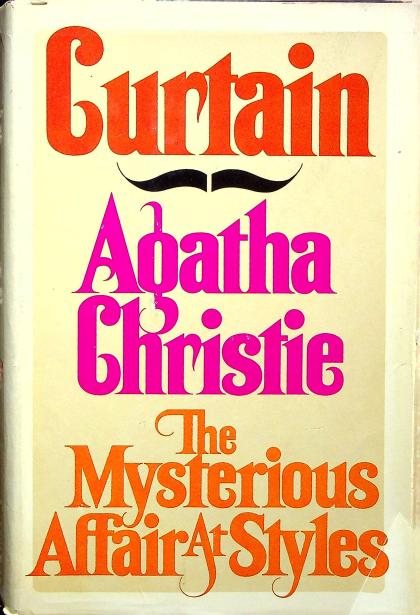 Curtain and The Mysterious Affair At Styles
