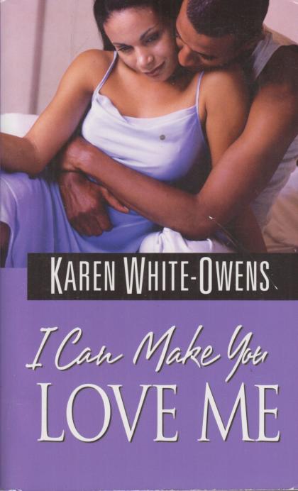 I Can Make You Love Me
