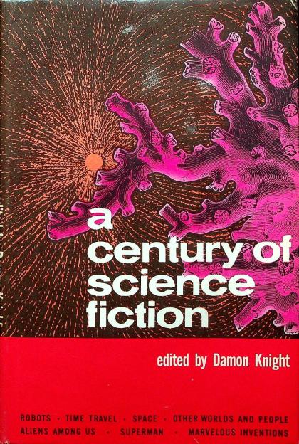 A Century of Science Fiction