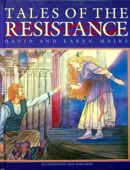 Tales of the Resistance