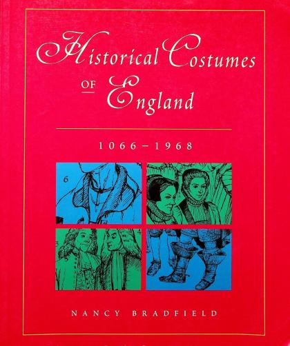 Historical Costumes of England (1066-1968)