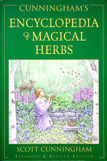Cunningham's Encyclopedia of Magical Herbs