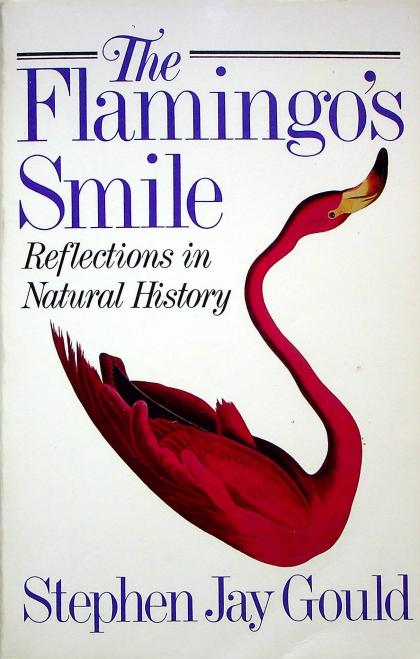 The Flamingo's Smile: Reflections in Natural History