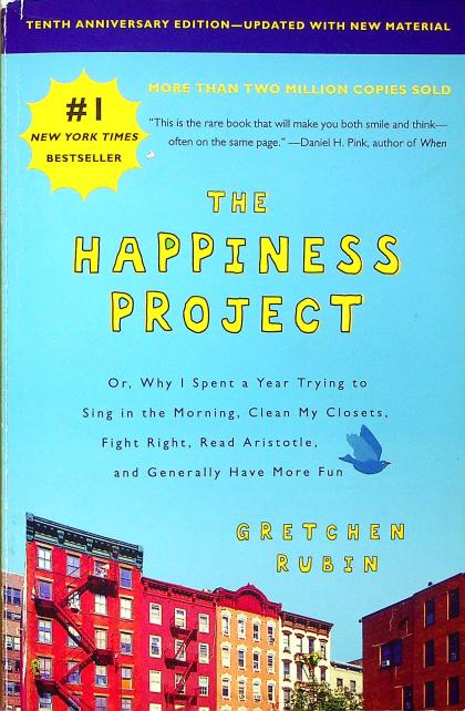 The Happiness Project (Revised Edition)
