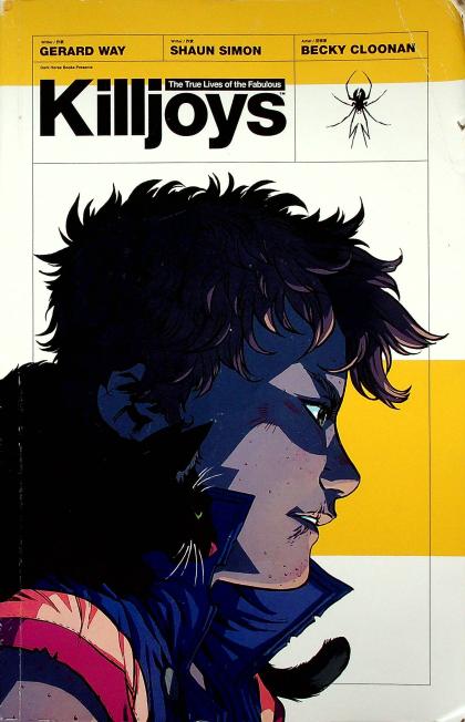 The True Lives of the Fabulous Killjoys