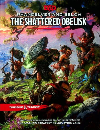 Phandelver and Below: The Shattered Obelisk