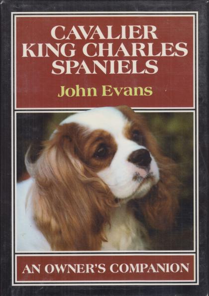 Cavalier King Charles Spaniels: An Owner's Companion