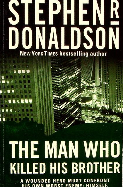 The Man Who Killed His Brother