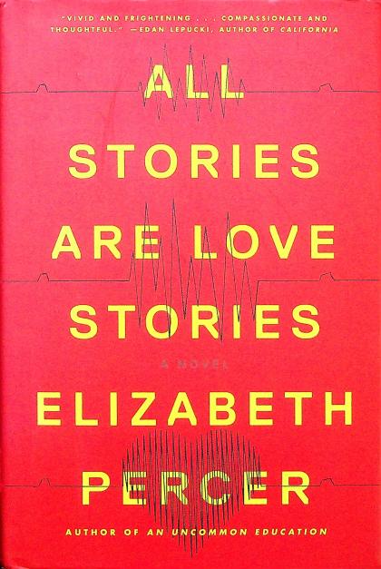 All Stories are Love Stories