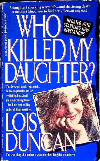 Who Killed My Daughter?