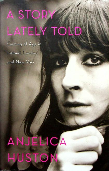 A Story Lately Told: Coming of Age in Ireland, London, and New York