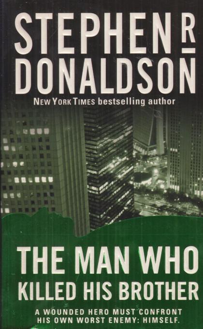 The Man Who Killed His Brother