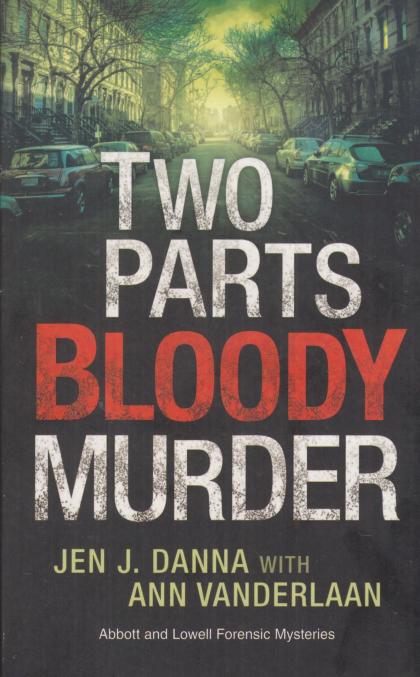 Two Parts Bloody Murder