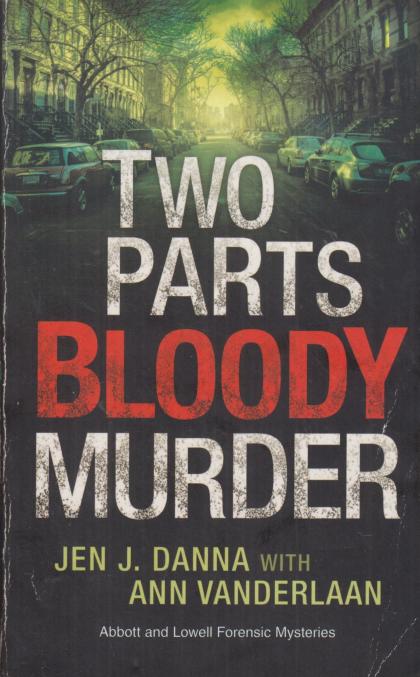 Two Parts Bloody Murder