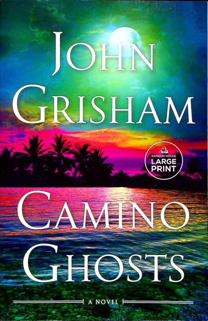 Camino Ghosts (Large Print)