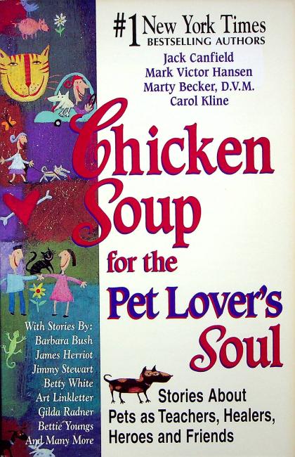 Chicken Soup for the Pet Lover's Soul