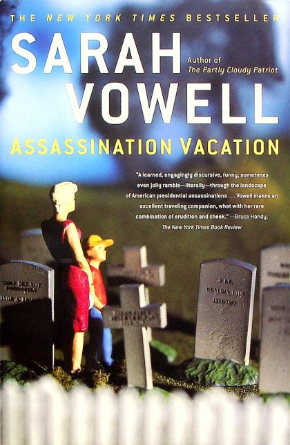 Assassination Vacation