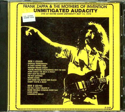 Unmitigated Audacity: Live at Notre Dame University May 12, 1974