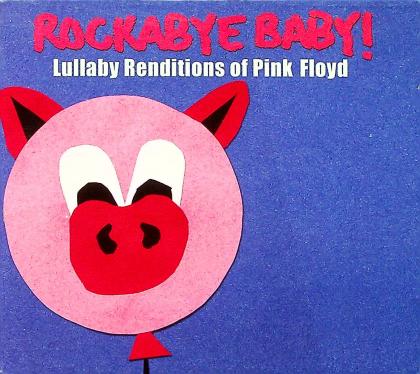 Lullaby Renditions of Pink Floyd