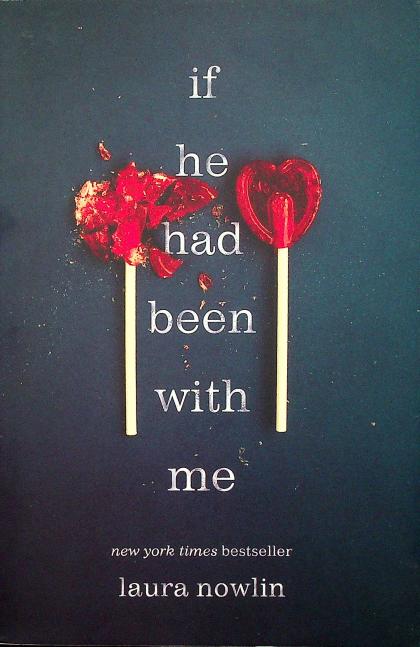 If He Had Been with Me