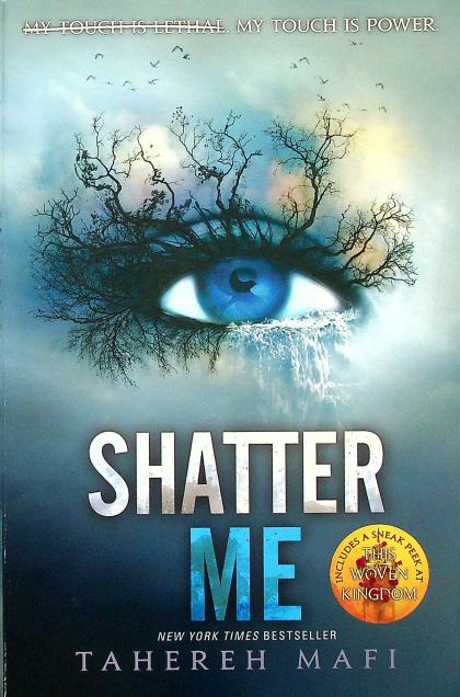 Shatter Me