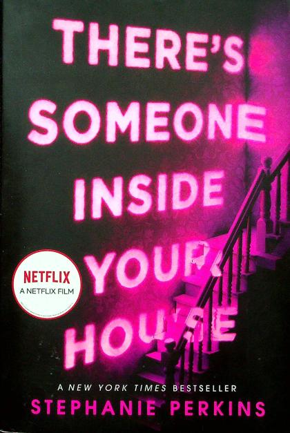 There's Someone Inside Your House