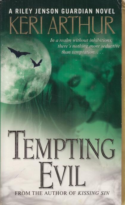Tempting Evil