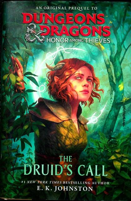 Dungeons & Dragons: Honor Among Thieves: The Druid's Call