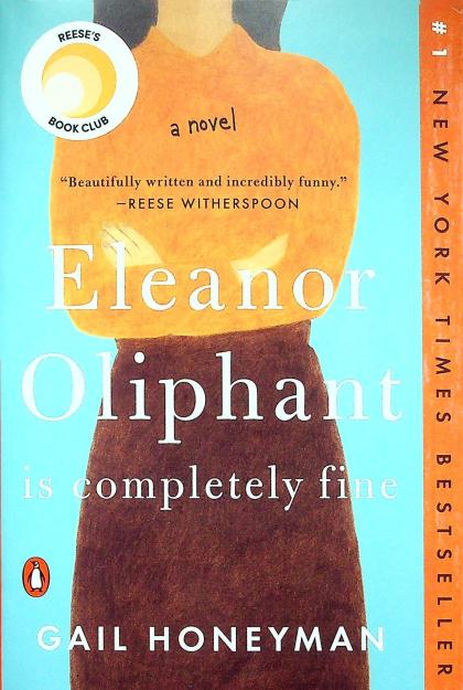 Eleanor Oliphant is Completely Fine