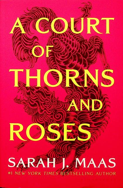 A Court of Thorns and Roses