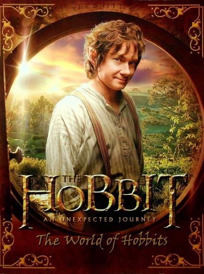 The Hobbit: An Unexpected Journey: The World of Hobbits