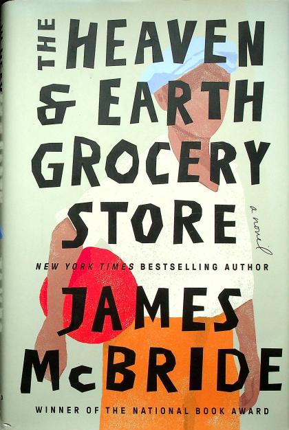 The Heaven & Earth Grocery Store