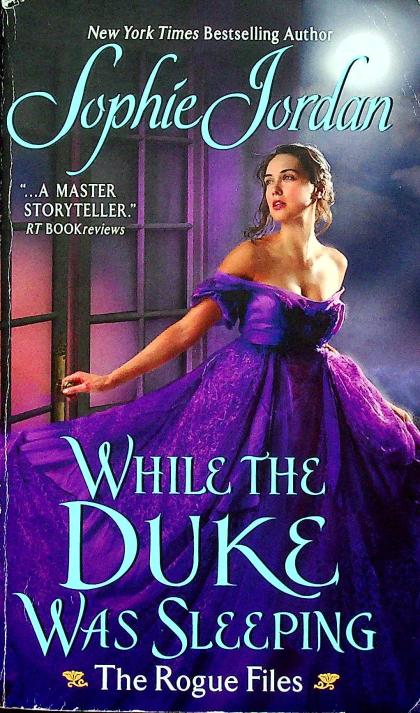 While the Duke Was Sleeping