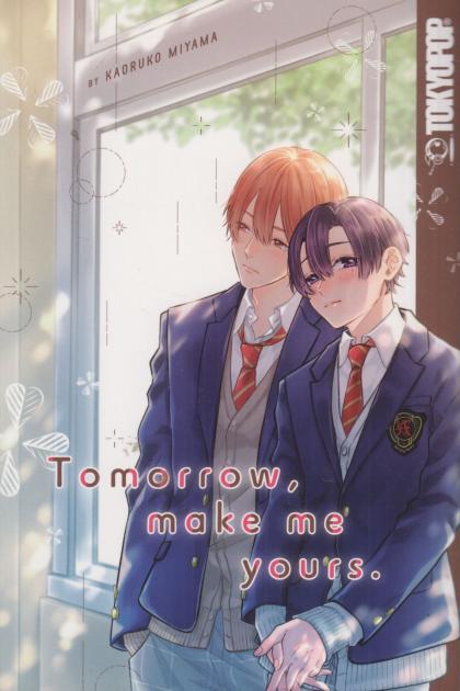 Tomorrow, Make Me Yours