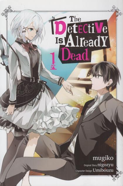 The Detective Is Already Dead