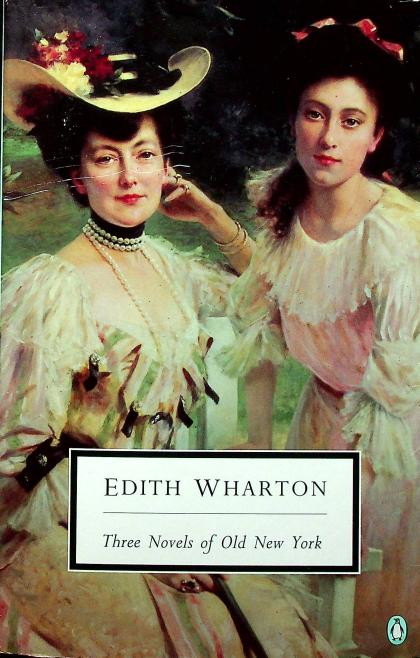 Three Novels of Old New York