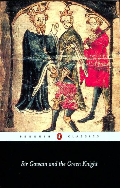 Sir Gawain and the Green Knight